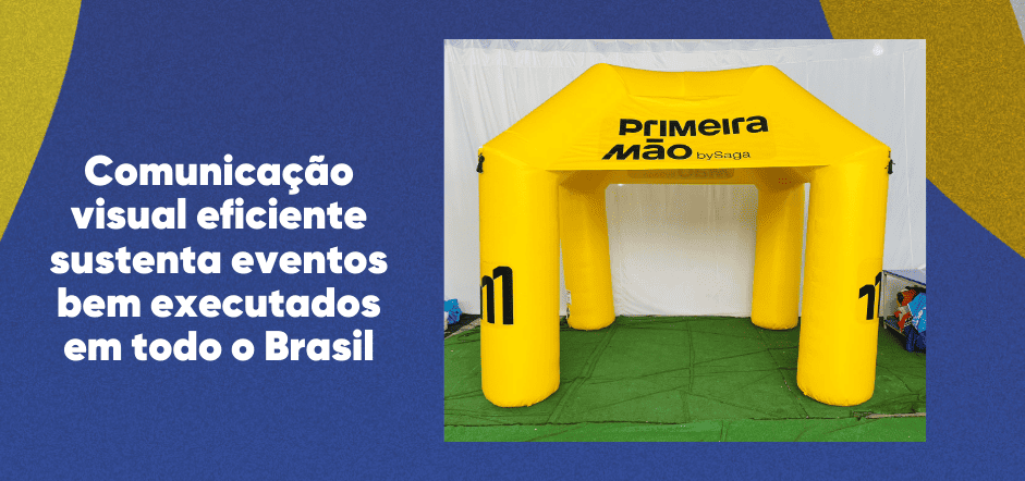 comunicacao-visual-eficiente-sustenta-eventos-bem-executados-em-todo-o-brasil